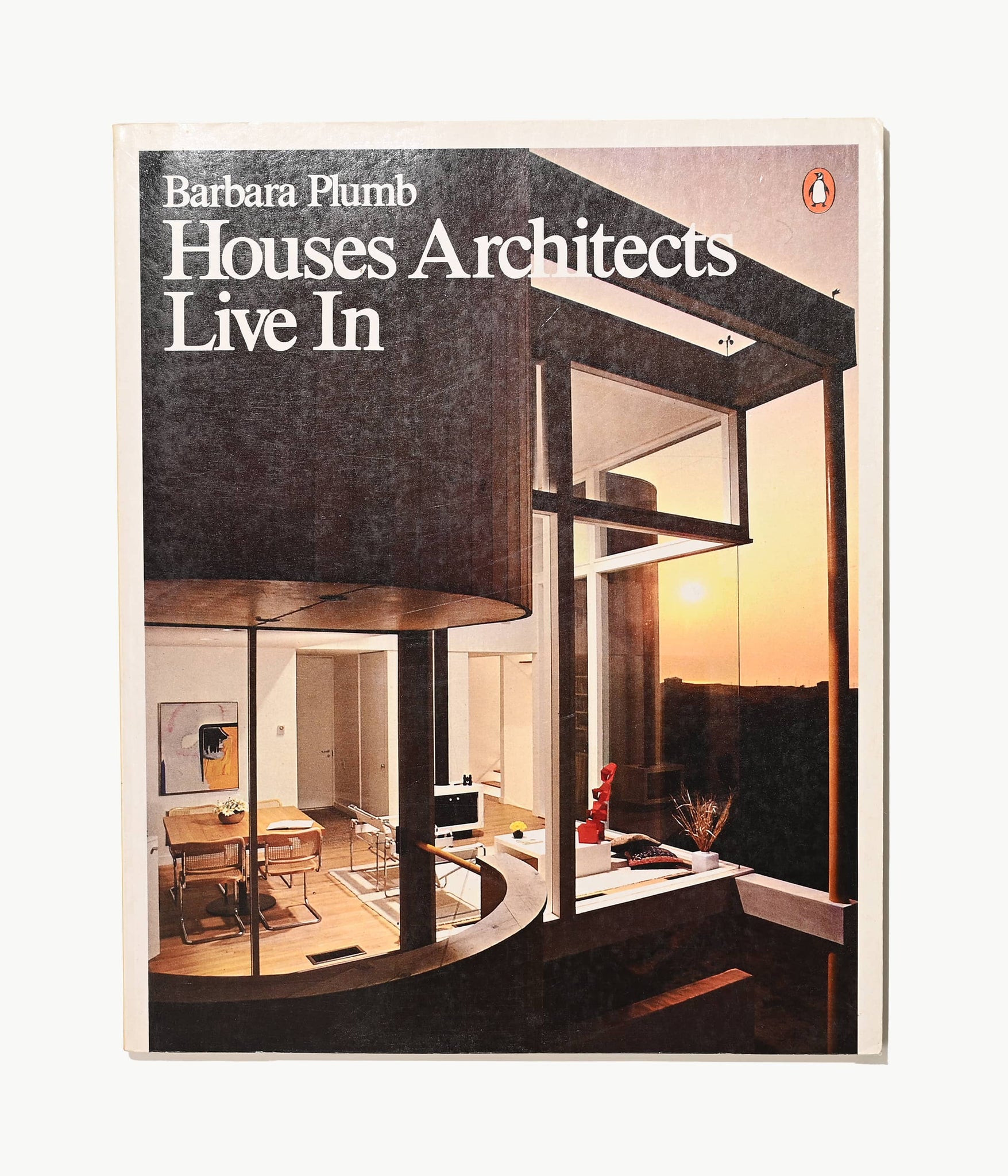 Houses Architects Live In, Barbara Plumb, 1977