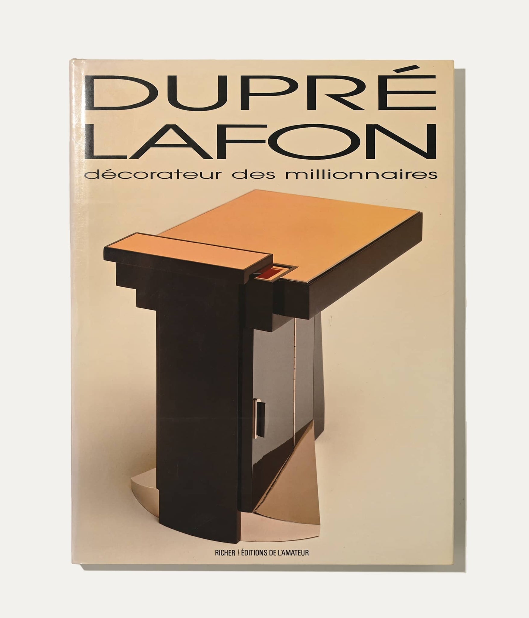 Dupré Lafon - Décorateur des Millionnaires, Thierry Couvrat Desvergnes, 1990