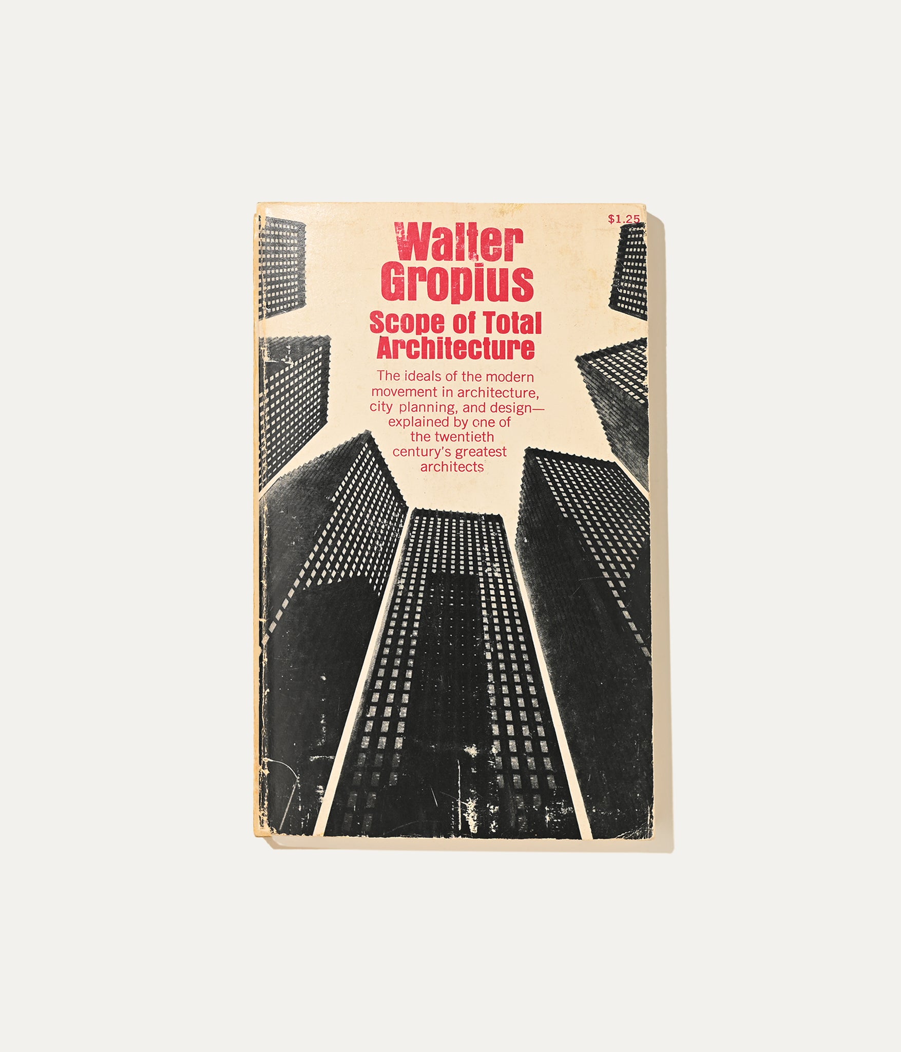 Scope of Total Architecture, Walter Gropius, 1970